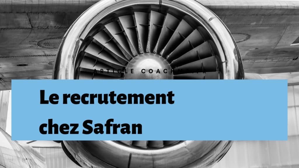 9 secrets sur la politique de recrutement de Safran