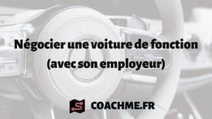 negocier voiture fonction