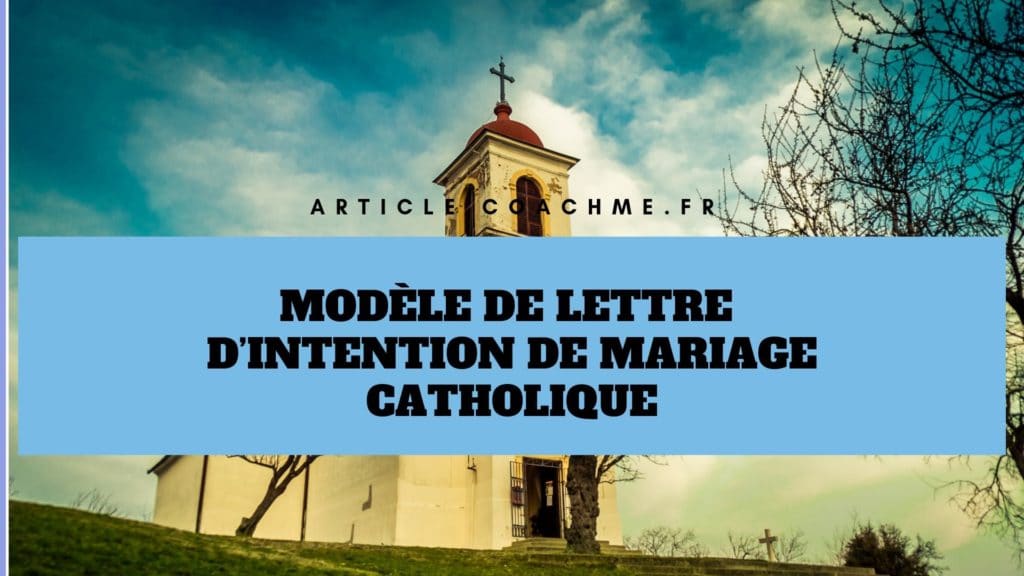 lettre d intention mariage catholique
