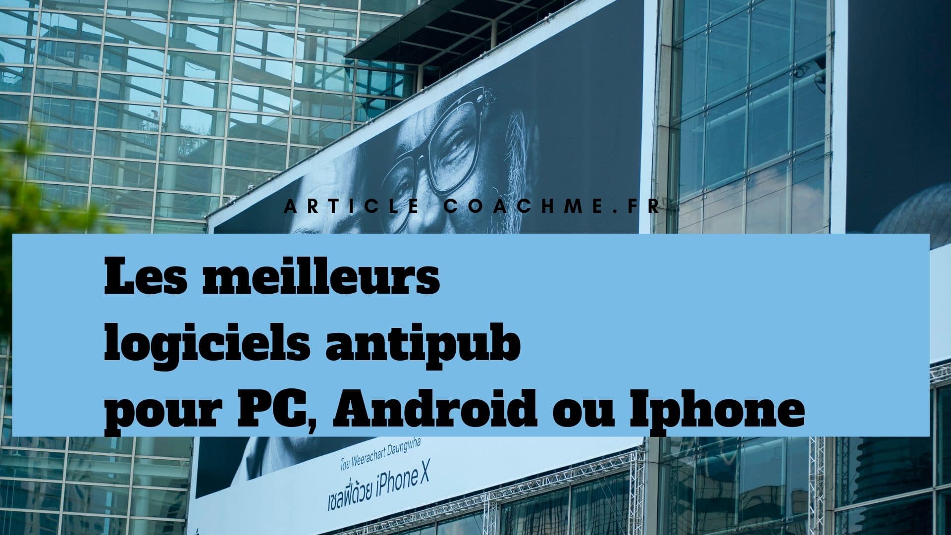 Les 10 meilleures applications antipub pour Android