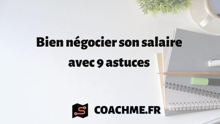 Négocier Son Salaire Avec 9 Astuces Concrètes