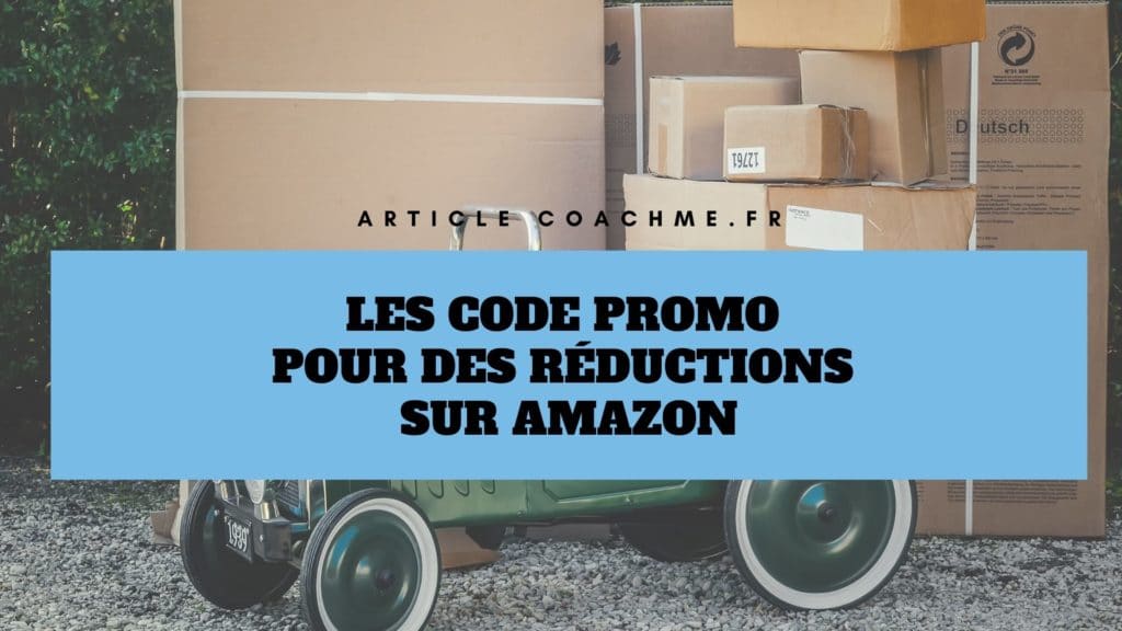 Top 13 sites de Code Promo pour des réductions sur Amazon