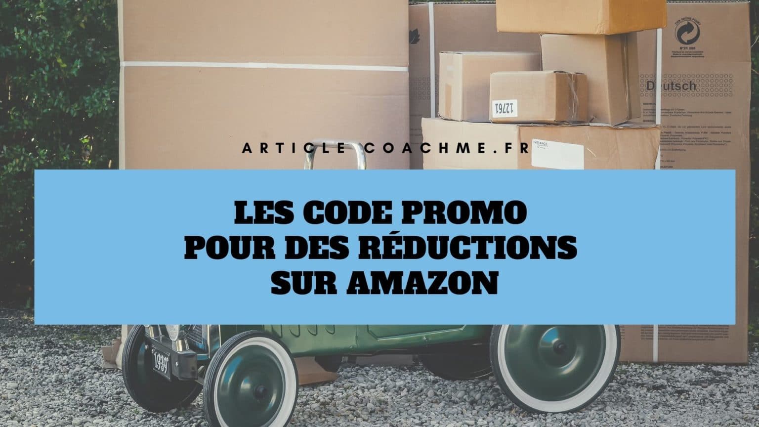 Top 13 sites de Code Promo pour des réductions sur Amazon