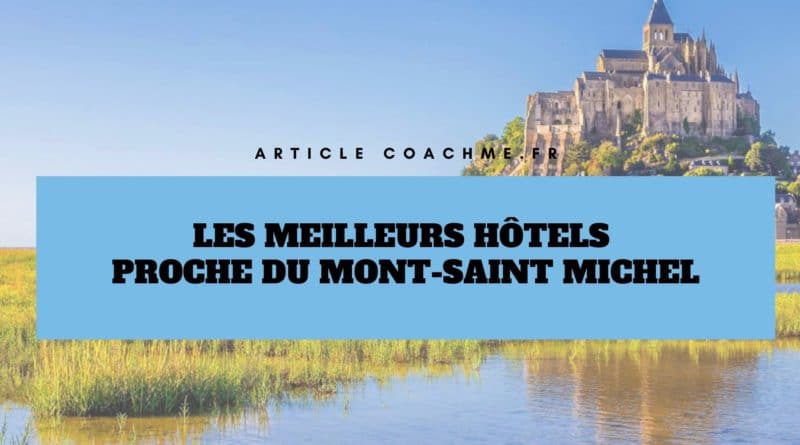 Top des h  tels autour Mont-Saint-Michel  selon TripAdvisor 