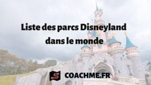 liste parc disneyland monde
