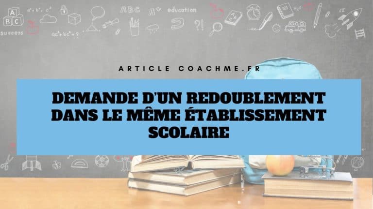 Note Redoublement Demande d'un redoublement dans le même établissement scolaire