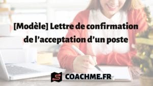 Lettre de confirmation de l’acceptation d’un poste