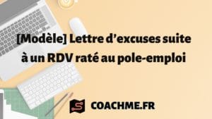 Lettre d’excuses suite à un RDV raté au pole-emploi