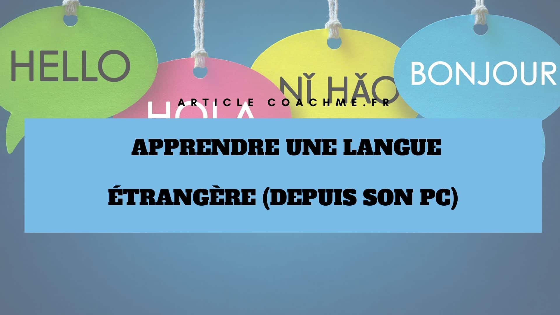 Top 9 Des Sites Afin D’apprendre Une Langue étrangère