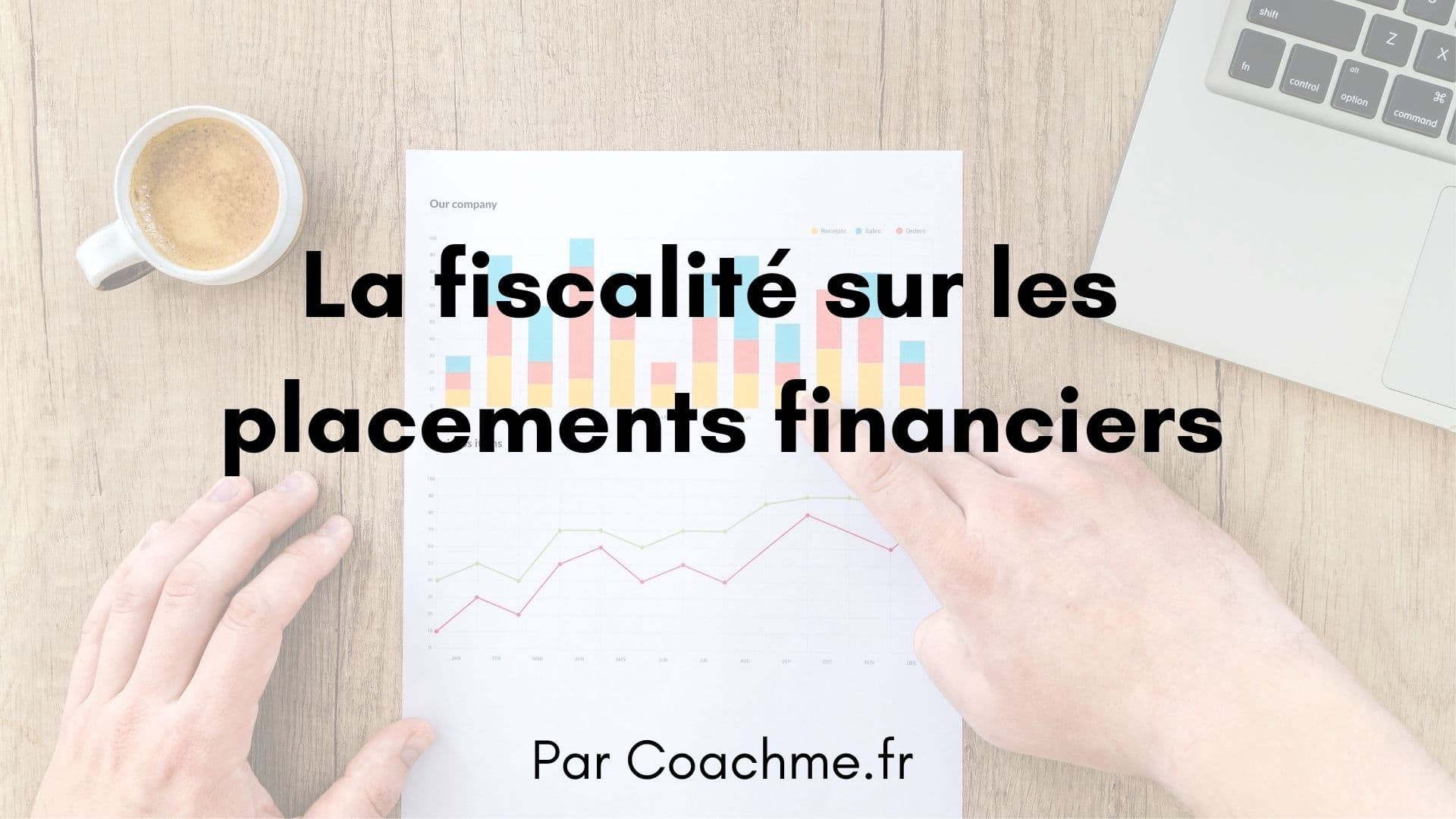 Imposition Sur Les Produits D'épargnes Financiers (Fiscalité 2023)