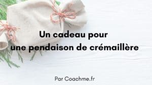 idée cadeau pendaison cremaillere