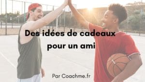idées cadeaux ami