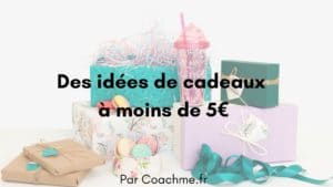 idées de cadeaux à moins de 5€