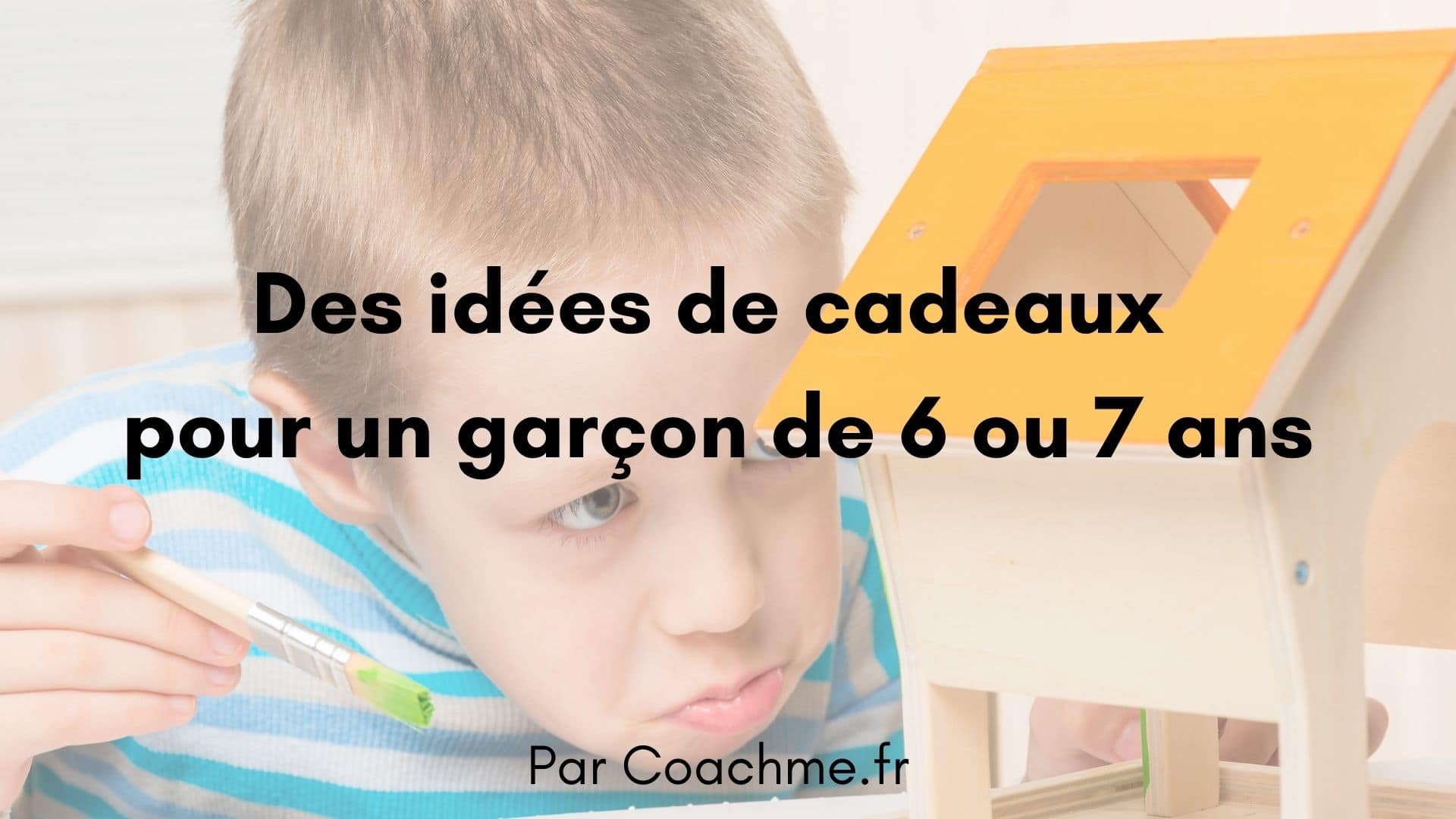 Cadeau garçon 7 ans : Idées cadeaux pour garçon de 7 ans