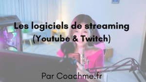 logiciel streaming