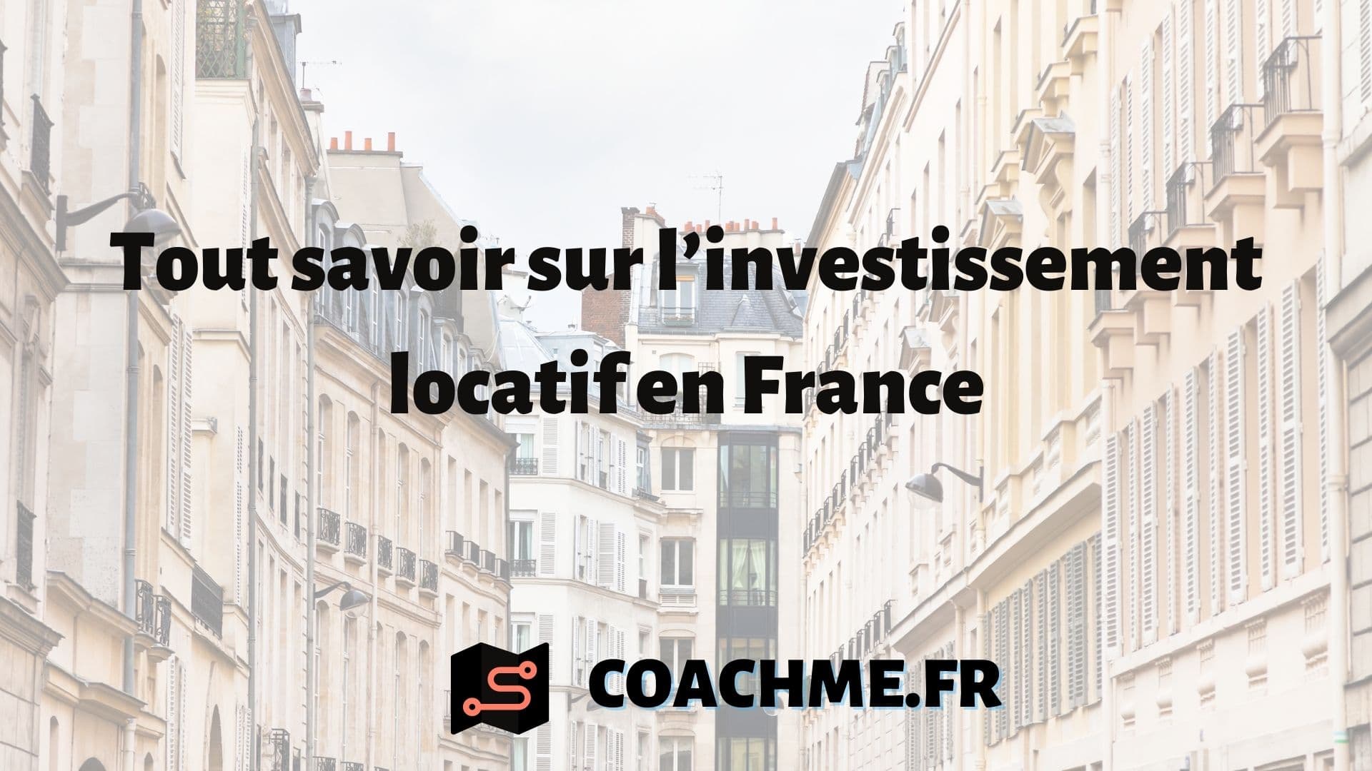 L'investissement Locatif : Guide Pour Les Débutants