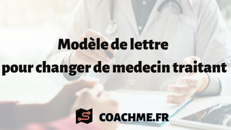 Modèle de lettre de changement de médecin traitant
