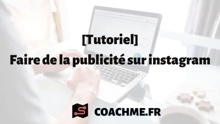 Comment faire de la publicité sur Instagram (Tutoriel)