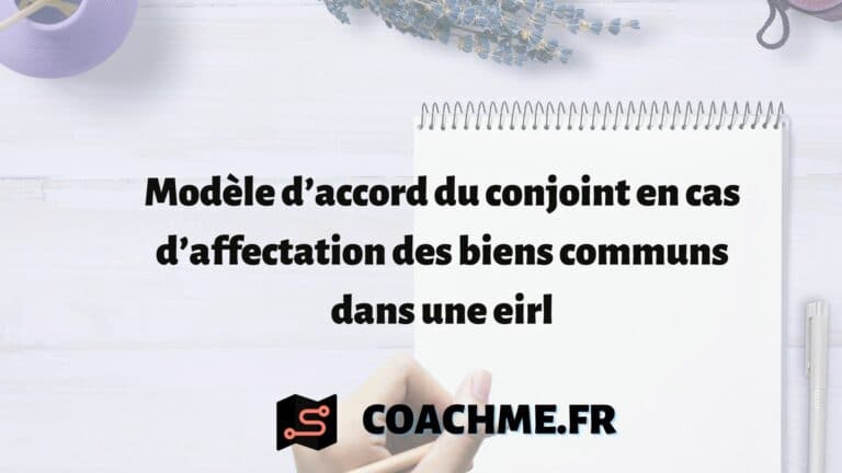 Modèle d’accord du conjoint en cas d’affectation des biens communs dans